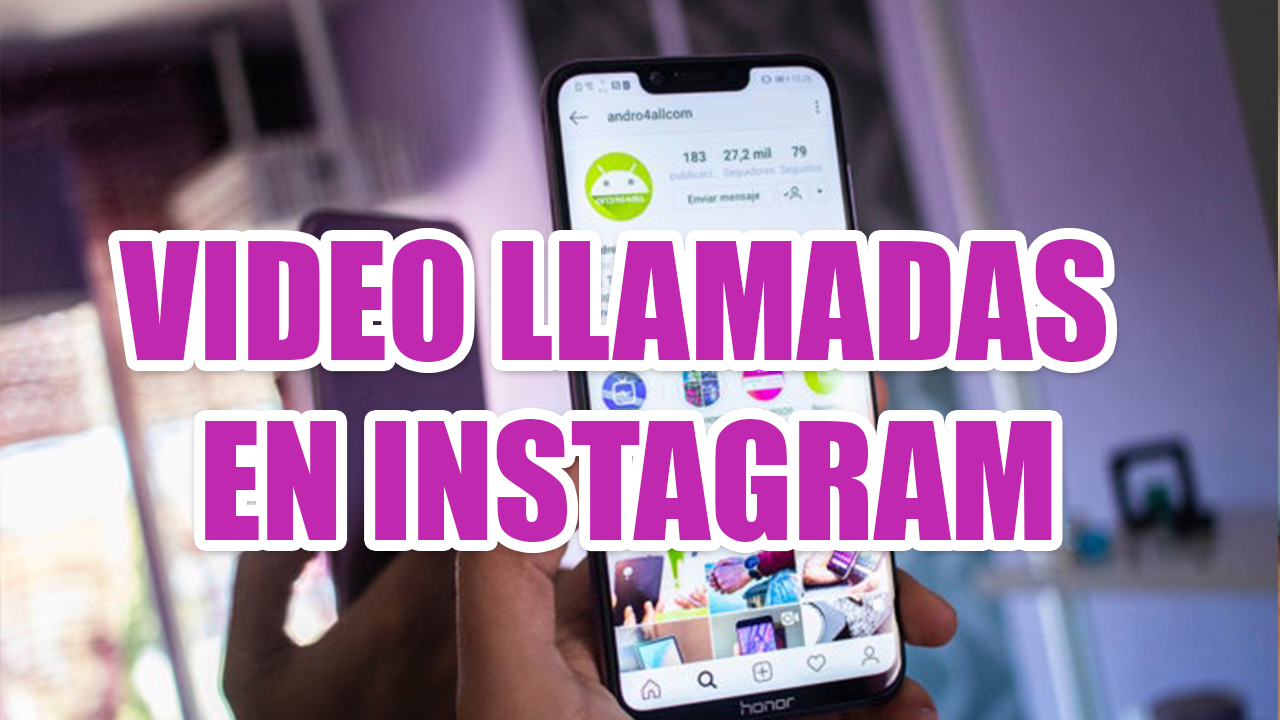 Instagram Permite Las Videollamadas Con Hasta 50 Personas 8851